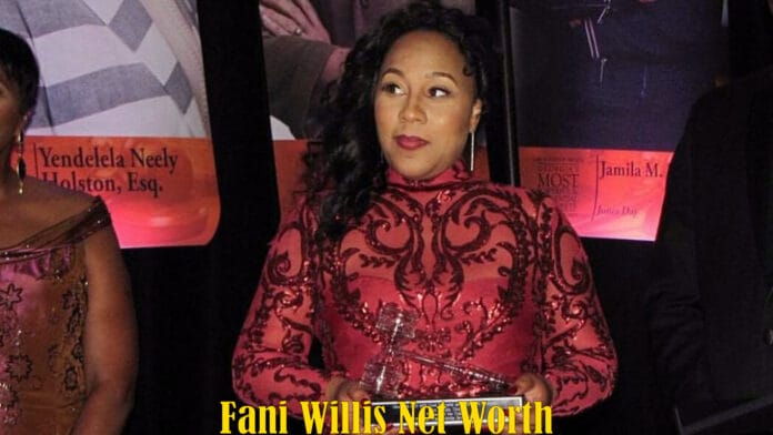 ﻿﻿﻿﻿﻿﻿﻿﻿﻿﻿﻿﻿﻿Fani Willis Net Worth